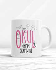 Okul Öncesi Öğretmeni Kupa Bardak