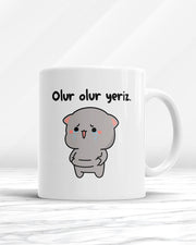 Olur Olur Yeriz Kupa Bardak