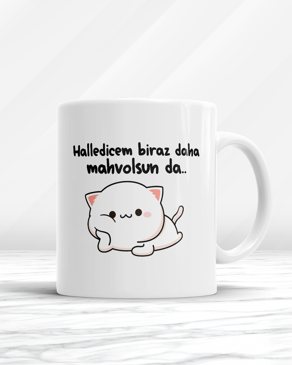 Halledicez Biraz Daha Mahvolsun Da Kupa Bardak
