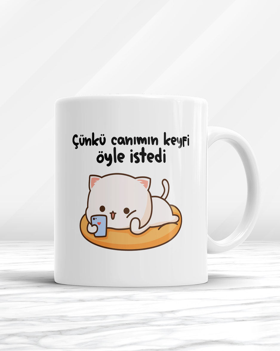 Çünkü Canımın Keyfi Öyle İstedi Kupa Bardak
