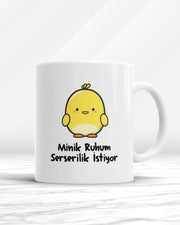 Minik Ruhum Serserilik İstiyor Kupa Bardak
