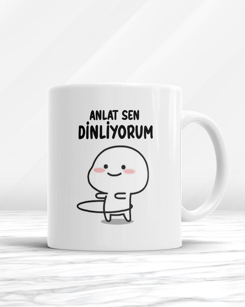 Anlat Sen Dinliyorum Kupa Bardak