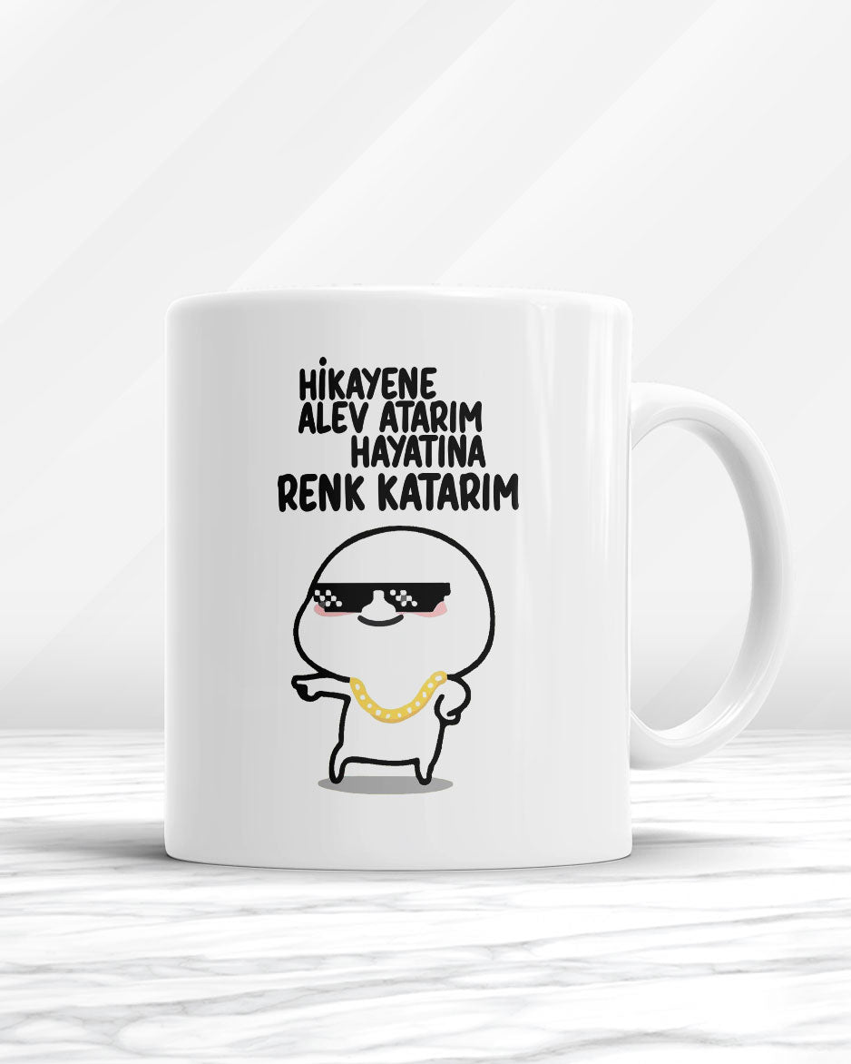 Hikayene Alev Atarım Hayatına Renk Katarım Kupa Bardak