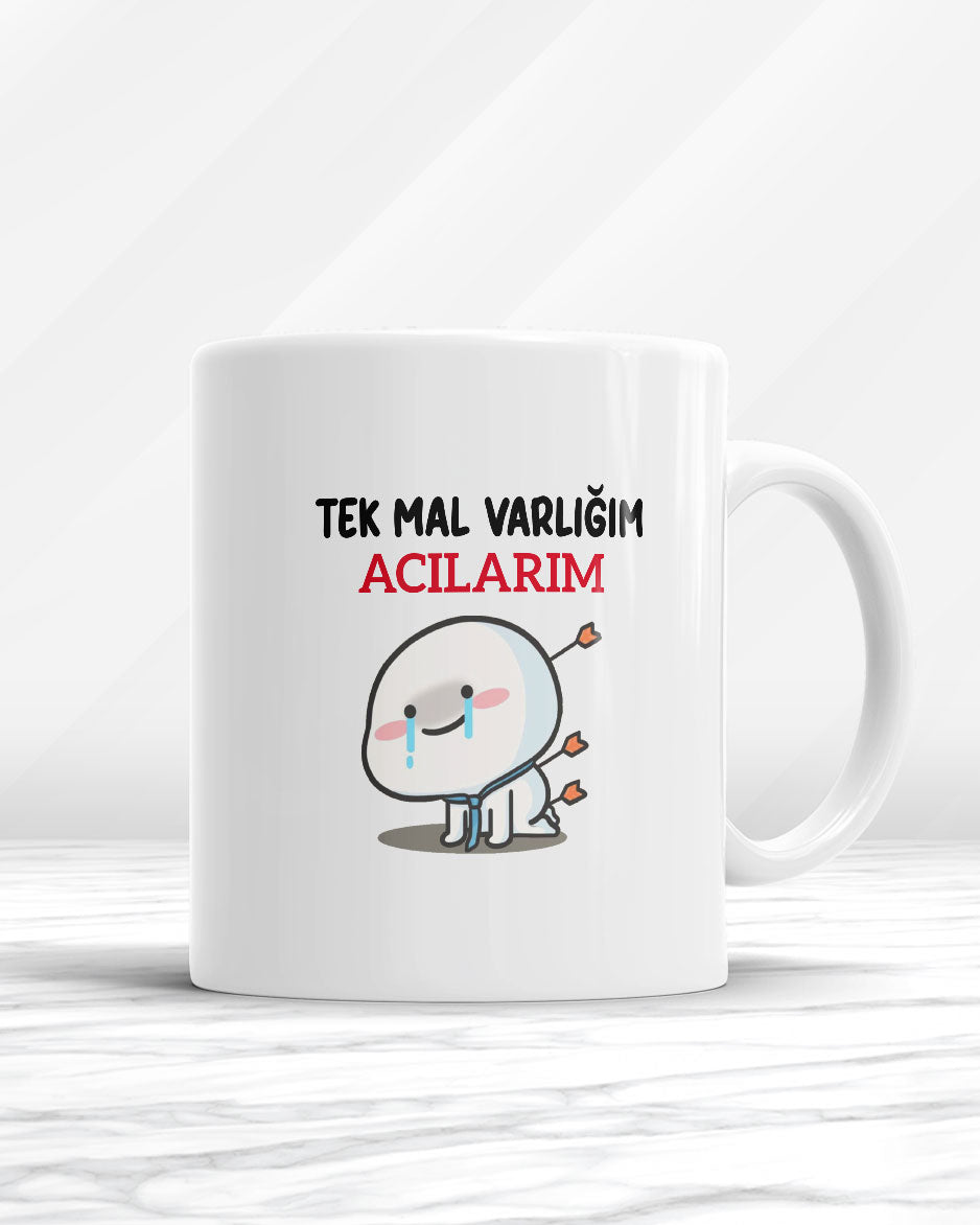 Tek Mal Varlığım Acılarım Kupa Bardak