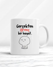 Gerçekten İğrenç Bir Hayat Kupa Bardak