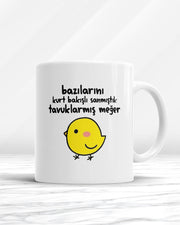 Bazılarını Kurt Bakışlı Sanmıştık Tavuklarmış Meğer Kupa Bardak