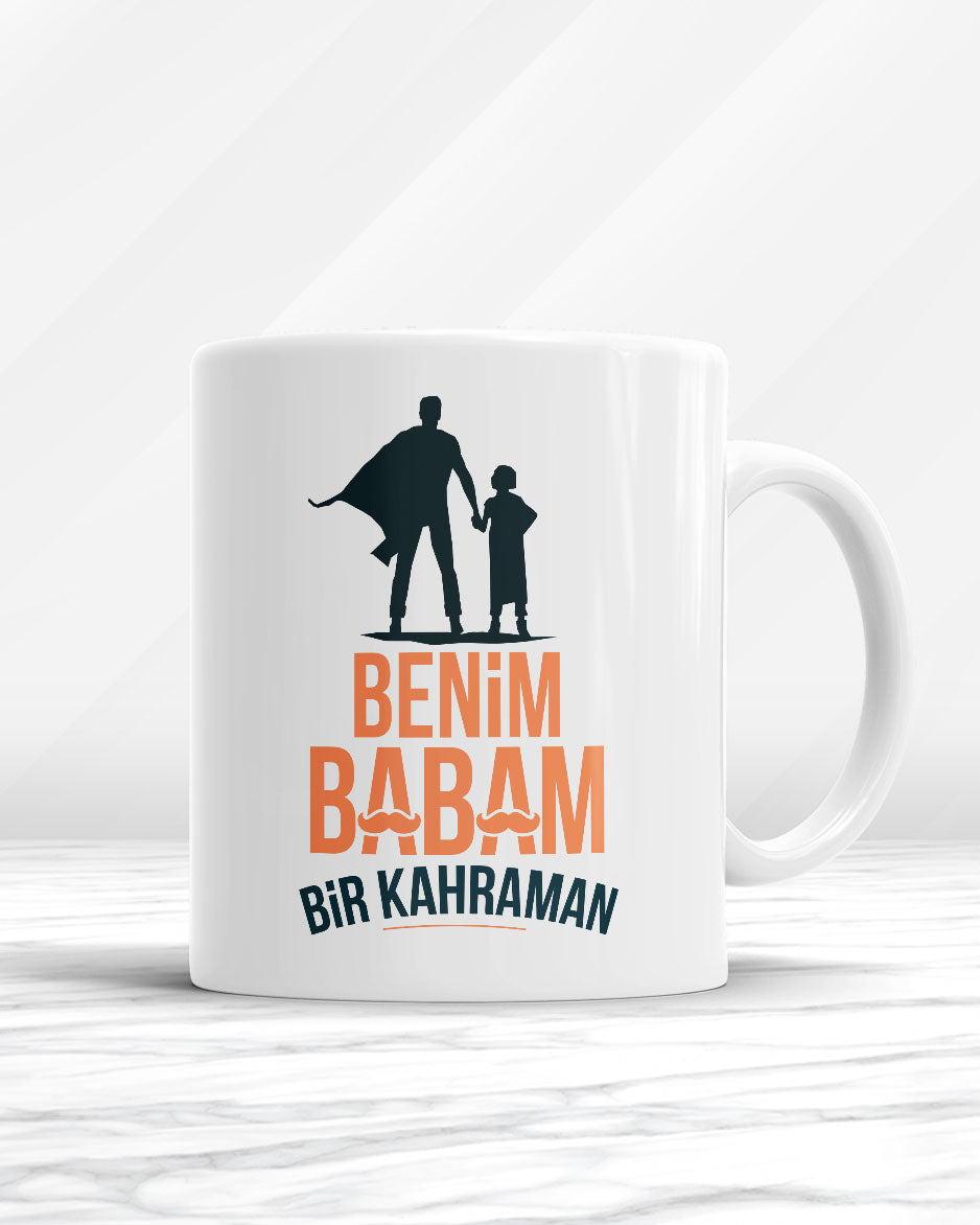 Benim Babam Bir Kahraman Kupa Bardak
